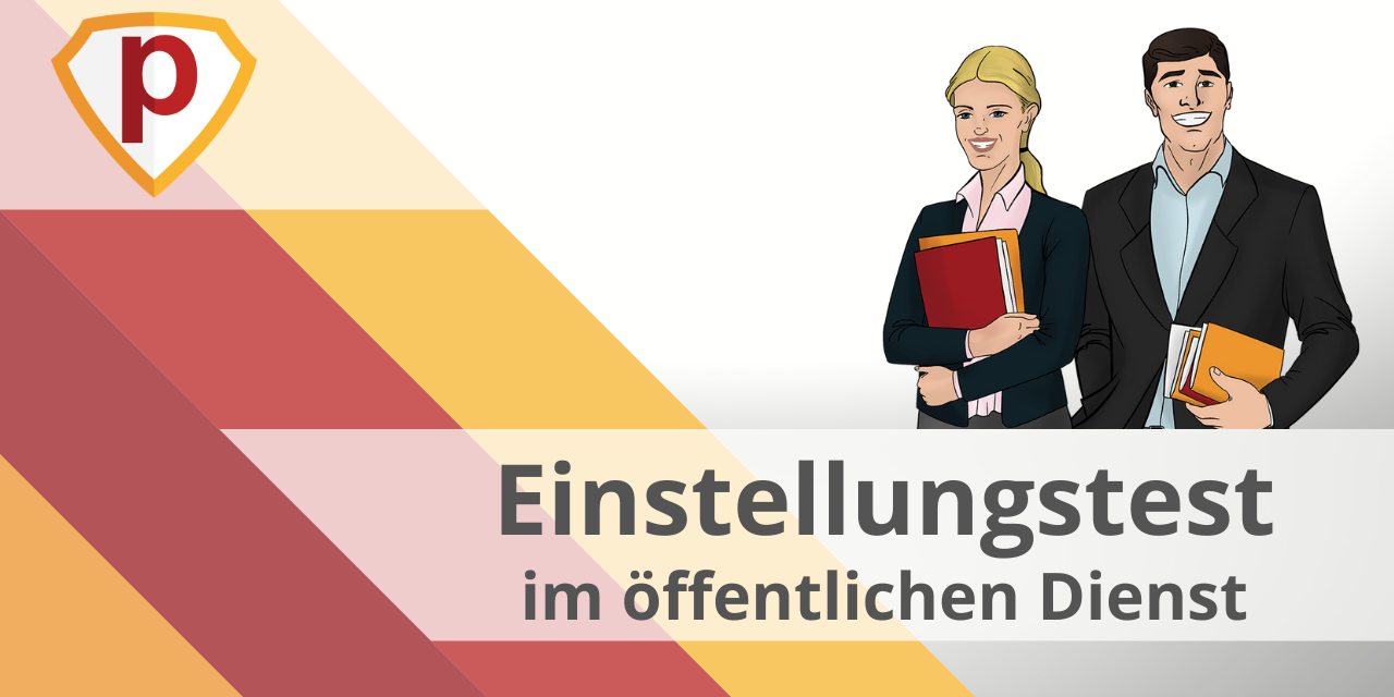 Der Einstellungstest Zur Ausbildung Im öffentlichen Dienst