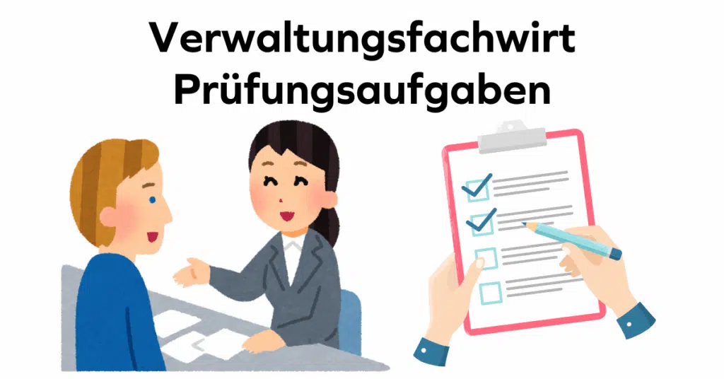 Verwaltungsfachwirt Prüfungsaufgaben